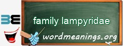 WordMeaning blackboard for family lampyridae